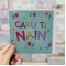 Cerdyn Sul y Mamau Nain - Welsh Mother’s Day Card for Nain 